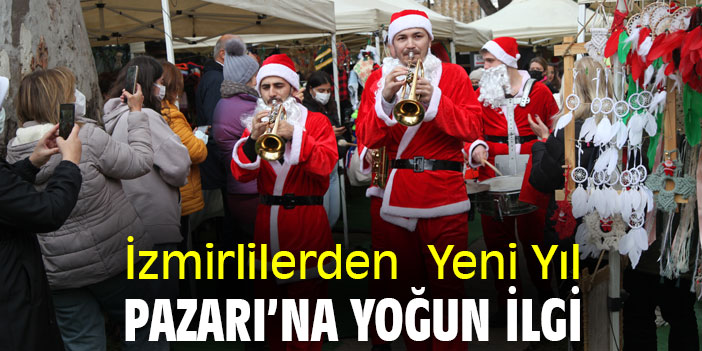 İzmirlilerden Yeni Yıl Pazarı’na yoğun ilgi