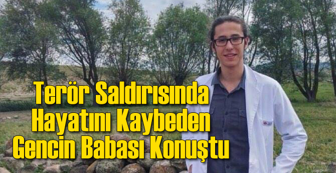 İstanbul'da Hayatını Kaybeden Gencin Babası Konuştu