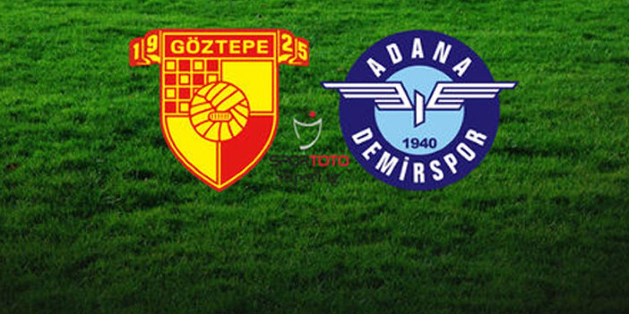 Göztepe - Adana Demirspor maçının biletleri satışta
