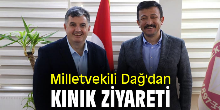Milletvekili Dağ'dan Kınık Ziyareti
