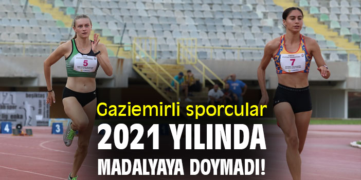 Gaziemirli sporcular 2021 yılında madalyaya doymadı!