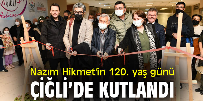 Nazım Hikmet'in 120. Yaş Günü Çiğli’de Kutlandı