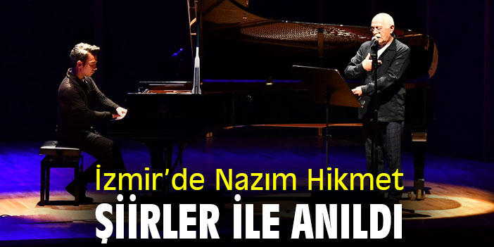 İzmir’de Nazım Hikmet Şiirler ile anıldı
