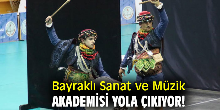 Bayraklı Sanat ve Müzik Akademisi yola çıkıyor!