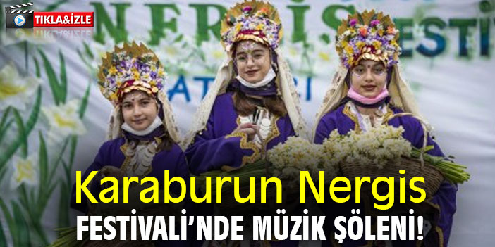 Karaburun Nergis Festivali'nde müzik şöleni!