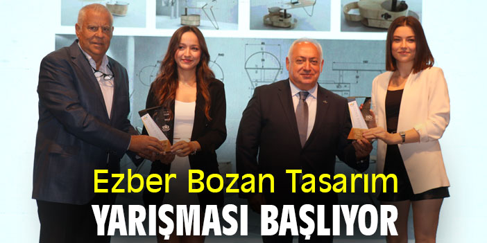 Ezber Bozan Tasarım Yarışması başlıyor