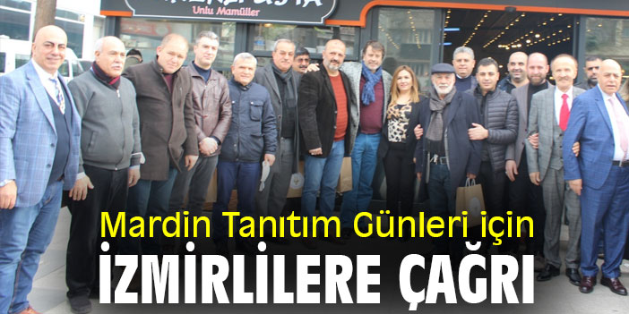 Mardin Tanıtım Günleri için İzmirlilere çağrı
