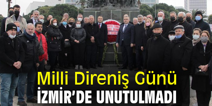 Milli Direniş Günü İzmir’de unutulmadı