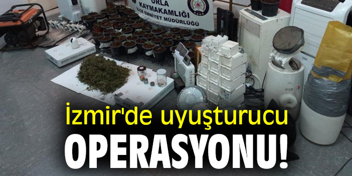 İzmir'de uyuşturucu operasyonu!