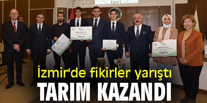 İzmir'de fikirler yarıştı, tarım kazandı