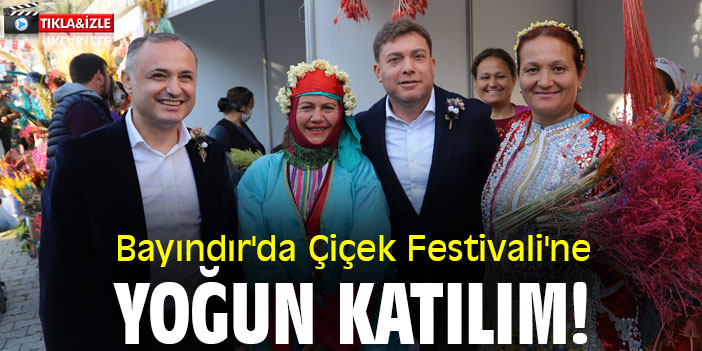 Bayındır'da Çiçek Festivali'ne yoğun katılım!