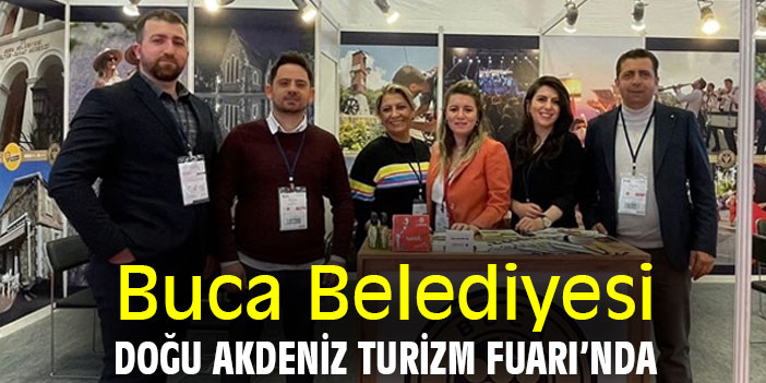 Buca Belediyesi, Doğu Akdeniz Turizm Fuarı'nda