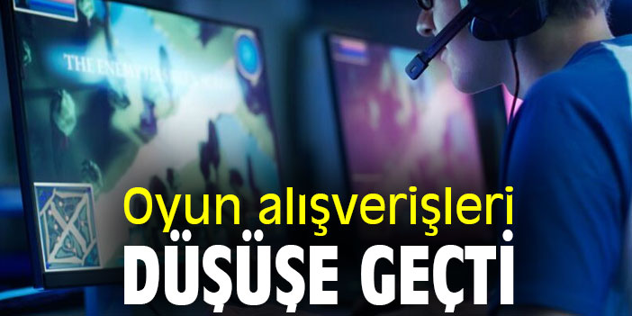Oyun alışverişleri düşüşe geçti