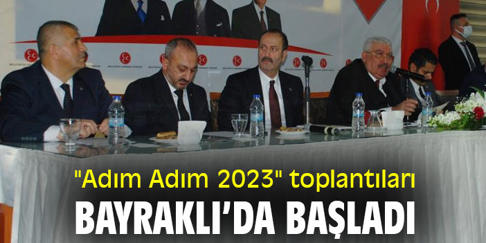 "Adım Adım 2023" toplantıları Bayraklı'da başladı