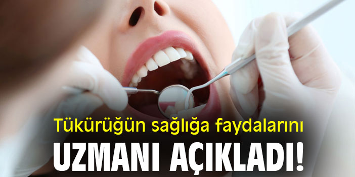 Tükürüğün sağlığa faydalarını uzmanı açıkladı!