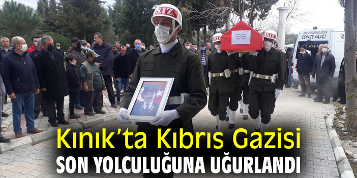 Kınık’ta Kıbrıs Gazisi Son Yolculuğuna Uğurlandı