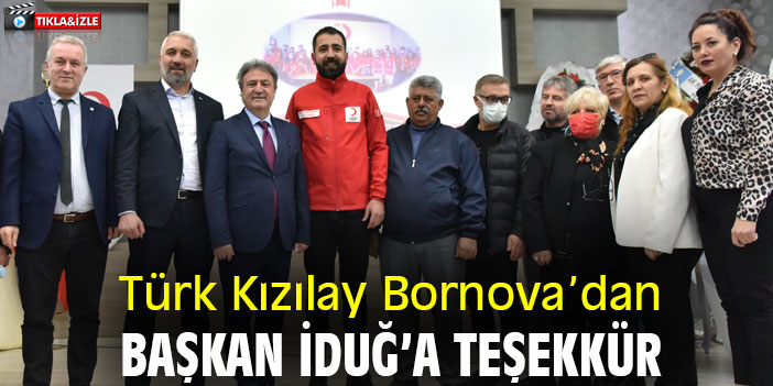 Türk Kızılay Bornova’dan, Başkan İduğ’a teşekkür