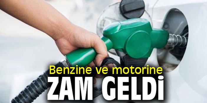 Benzin ve motorine zam geldi!