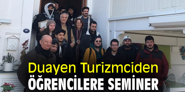 Duayen Turizmciden Öğrencilere Seminer