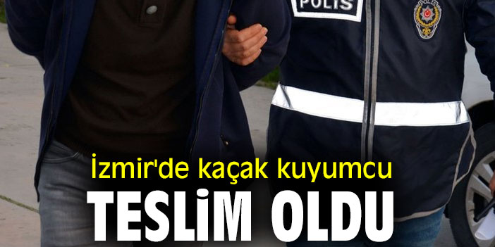 İzmir'de kaçak kuyumcu teslim oldu