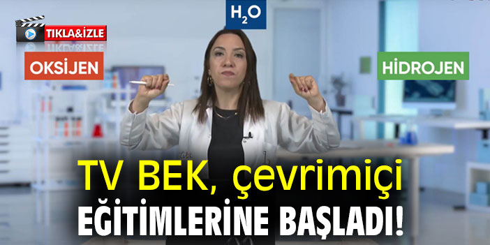 TV BEK, çevrimiçi eğitimlerine başladı!