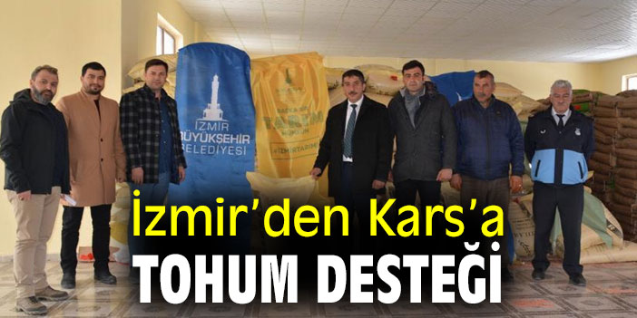 İzmir’den Kars’a tohum desteği