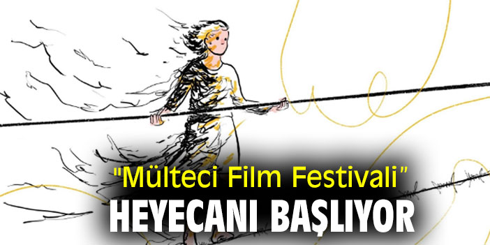 "Mülteci Film Festivali” heyecanı başlıyor