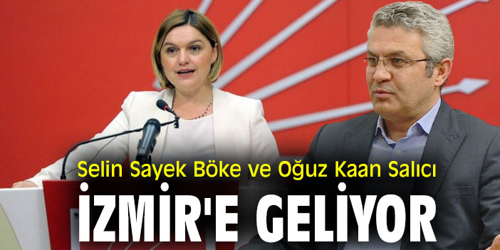 Selin Sayek Böke ve Oğuz Kaan Salıcı, İzmir'e geliyor