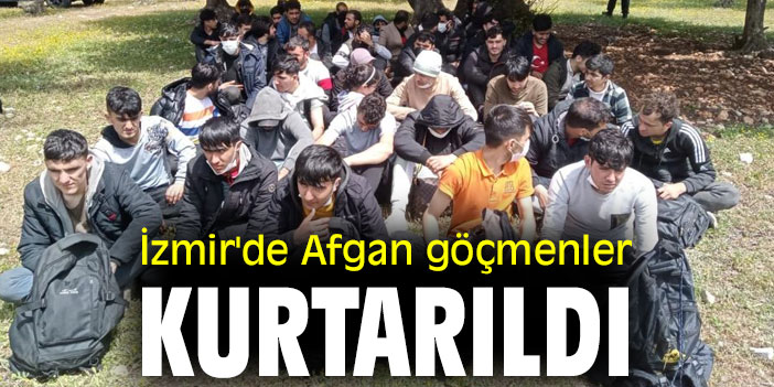İzmir'de Afgan göçmenler kurtarıldı