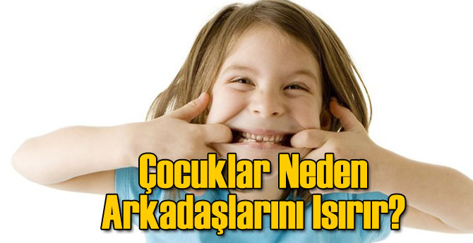 Çocuklar Neden Arkadaşlarını Isırır?