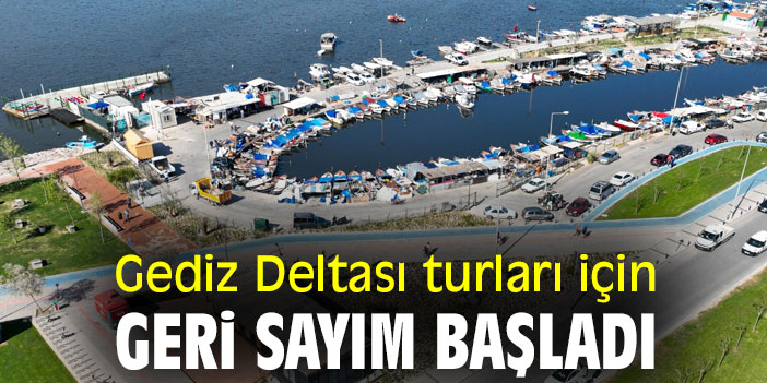 Gediz Deltası turları için geri sayım başladı