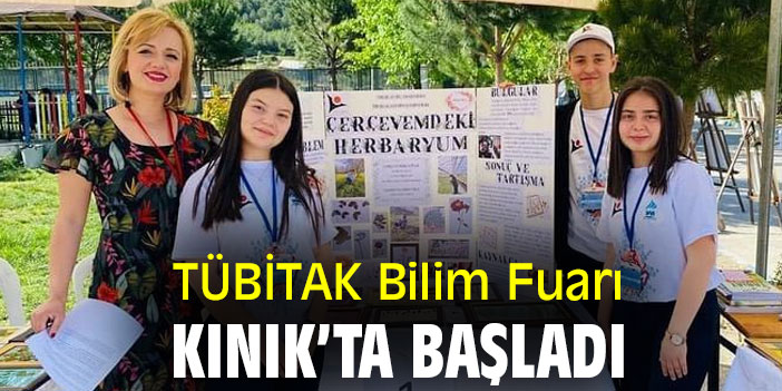 TÜBİTAK Bilim Fuarı, Kınık’ta başladı