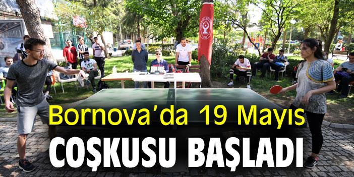 Bornova’da 19 Mayıs coşkusu başladı