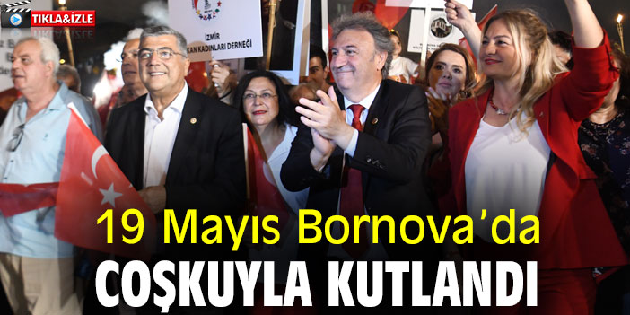 19 Mayıs, Bornova’da coşkuyla kutlandı