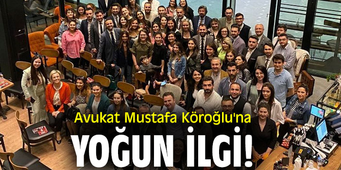 Mustafa Köroğlu'na yoğun ilgi!