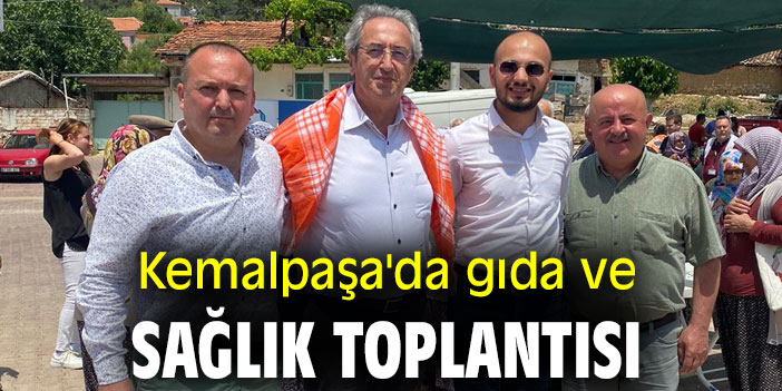 Kemalpaşa'da gıda ve sağlık toplantısı