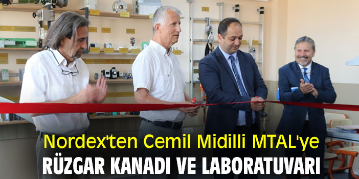 Nordex'ten Cemil Midilli MTAL'ye Rüzgar Kanadı ve laboratuvarı