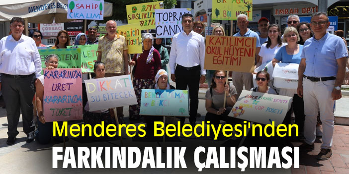 Menderes Belediyesi'nden farkındalık çalışması