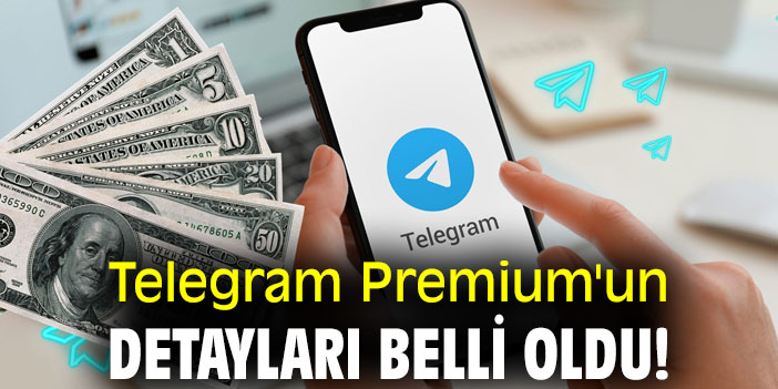 Telegram Premium'un detayları belli oldu!