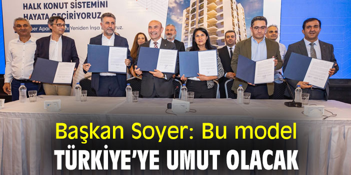 Başkan Soyer: Bu model Türkiye’ye umut olacak