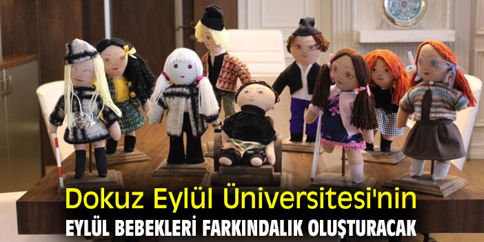 Dokuz Eylül Üniversitesi'nin Eylül Bebekleri farkındalık oluşturacak