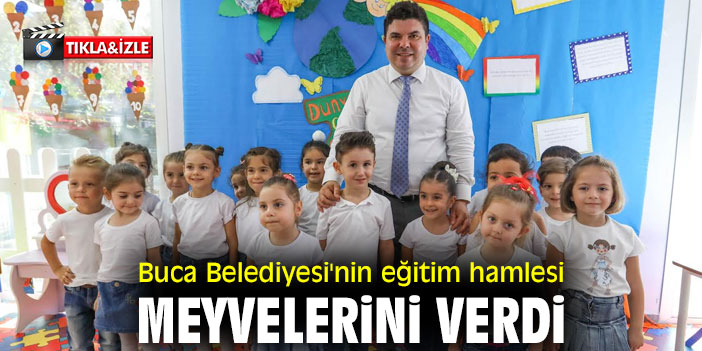 Buca Belediyesi'nin eğitim hamlesi meyvelerini verdi