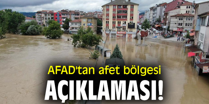 AFAD'tan afet bölgesi açıklaması!