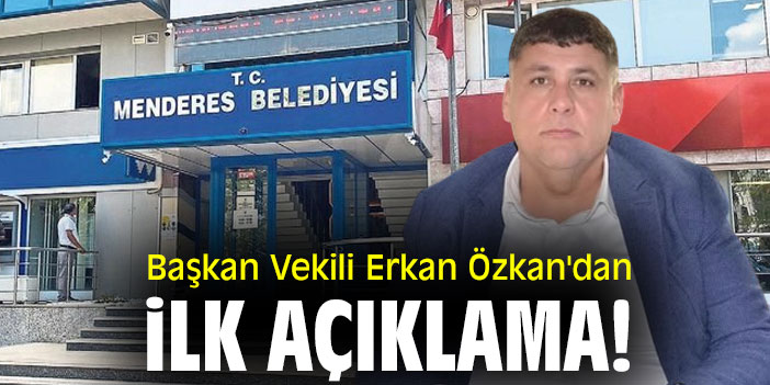 Başkan Vekili Erkan Özkan'dan ilk açıklama!