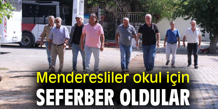 Menderesliler okul için seferber oldular