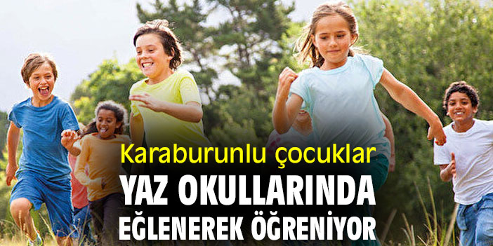 Karaburunlu çocuklar, yaz okullarında eğlenerek öğreniyor