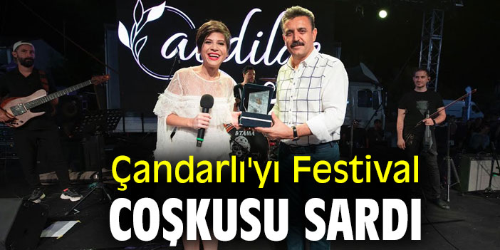 Çandarlı'yı Festival Coşkusu Sardı