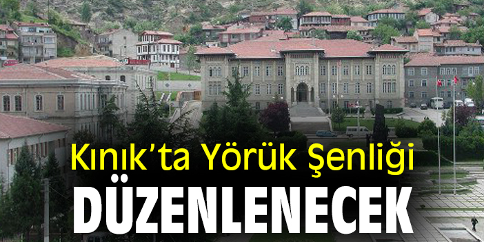 Kınık'ta şenlik düzenlenecek