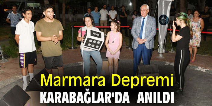 Marmara Depremi, Karabağlar'da anıldı