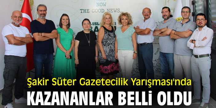 Şakir Süter Gazetecilik Yarışması'nda kazananlar belli oldu